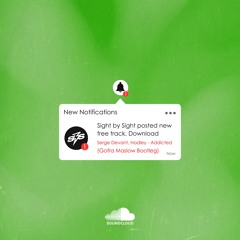 Serge Devant, Hadley - Addicted (Gofra Maslow Bootleg)