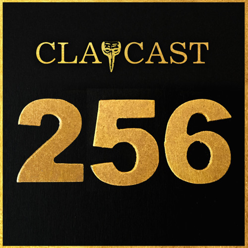 CLAPCAST #256