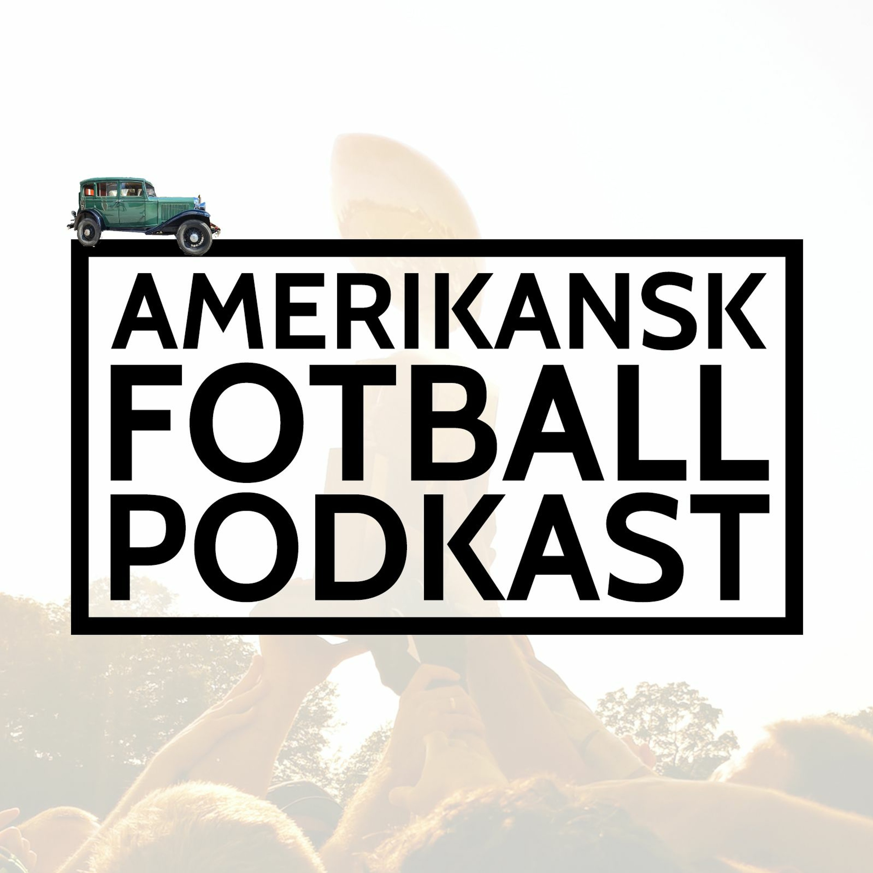 Amerikansk Fotball Podkast