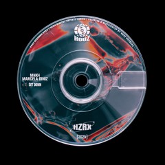 MNK4, Marcela Diniz - Get Down [HZRX]