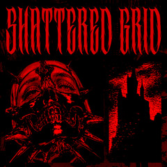 ANTOXIK - Shattered Grid (FREE DOWNLOAD)