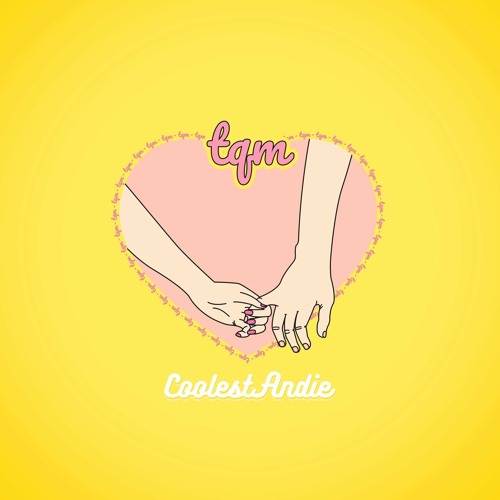 tqm - CoolestAndie