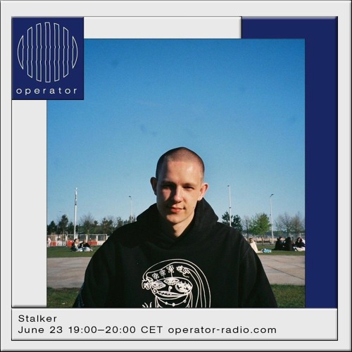 Stalker for Operator Radio [23.06.23]