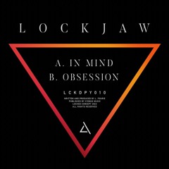 B. Lockjaw - Obsession [OUT NOW]