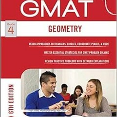 Access [EBOOK EPUB KINDLE PDF] GMAT Geometry (Manhattan Prep GMAT Strategy Guides) by Manhattan Prep