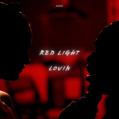 Red Light Lovin