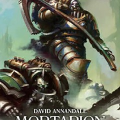 (*EPUB)->DOWNLOAD Mortarion: The Pale King (15) (The Horus Heresy: Primarchs)