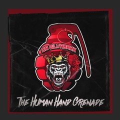 The Human Hand Grenade