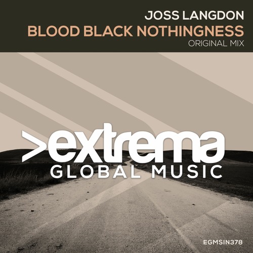 Joss Langdon - Blood Black Nothingness (Preview) [Extrema Global Music]