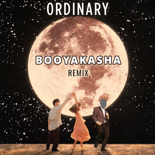 Alex Warren - Ordinary (Booyakasha Remix)