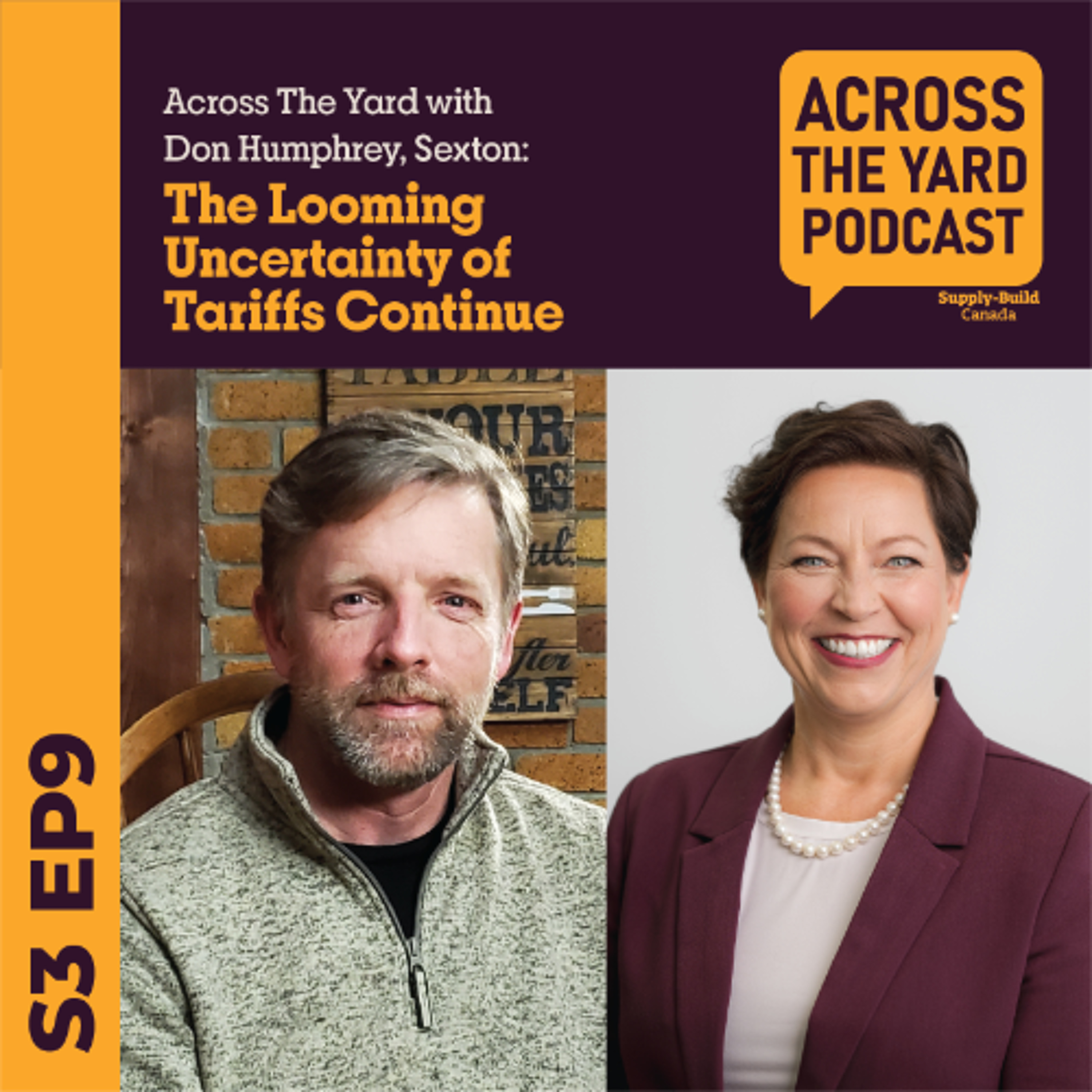 The Looming Uncertainty of Tariffs Continue: Across the Yard with Don Humphrey, Sexton s03e09 episode artwork