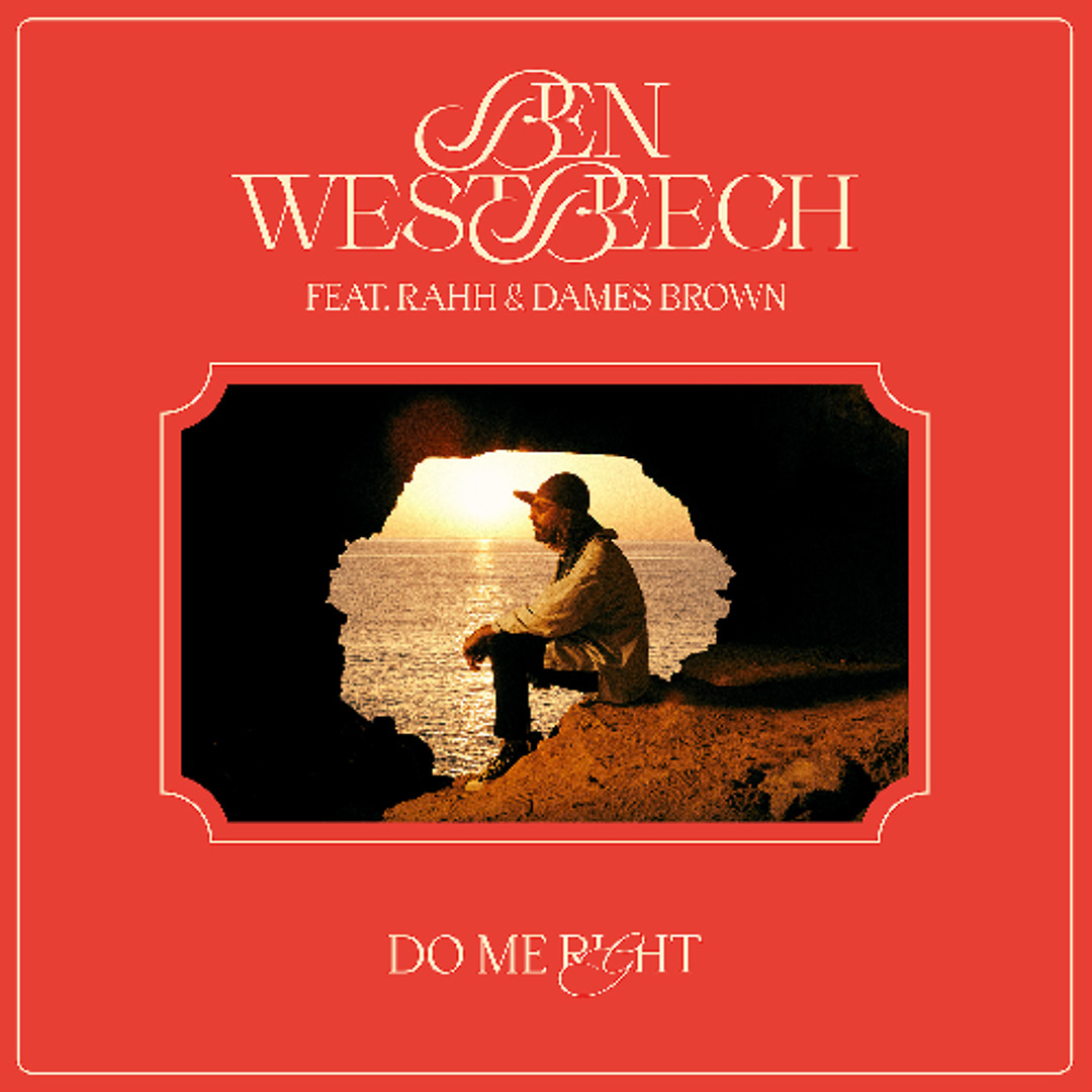 Stream Ben Westbeech Feat RAHH & Dames Brown - Do Me Right by ...