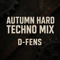 Autumn Hard Techno Mix