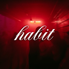 habit