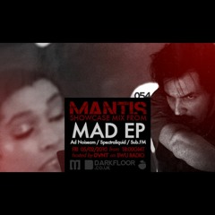 Guest DJ Mix On Mantis Radio, 2010