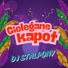 Gielegans Kapot Ft. Dj Stalpony