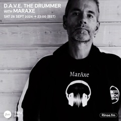 D.A.V.E The Drummer with MarAxe - 28 September 2024