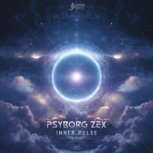 Psyborg Zex - Inner Pulse (goaep595 - Goa Records)