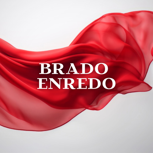 Brado Enredo