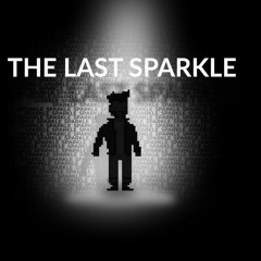 The Last Sparkle - theme music