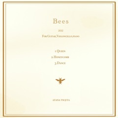 "Bees"(2012) Ⅲ. Dance