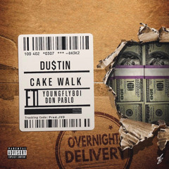 Cake Walk Ft. Don Pablo x YoungFlyboi (Prod. JVD)
