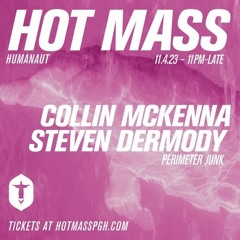 Live from Hot Mass (Humanaut) - 11/4/23