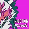 Injection
