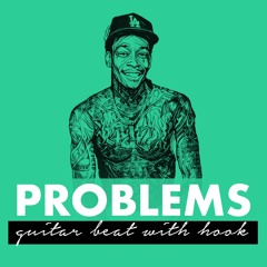 🔥 PROBLEMS - with hook (Guitar Type Beat | Beat with hook)