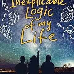 [@PDF] The Inexplicable Logic of My Life *  Benjamin Alire Saenz (Author)  [Full_AudioBook]