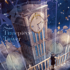 Timepiece Tower (Short Edit - 音ゲー用サイズver.)