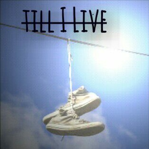 Till I Live