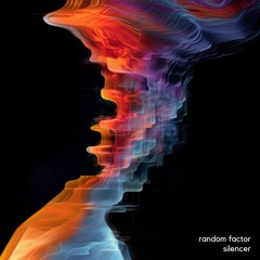 VIS338: Random Factor - Silencer