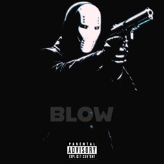 Blow! (prod. cred)