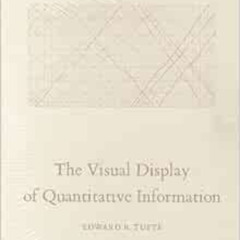 FREE EBOOK 🗸 Visual Display Of Quantitative Information by Edward R. Tufte EPUB KIND