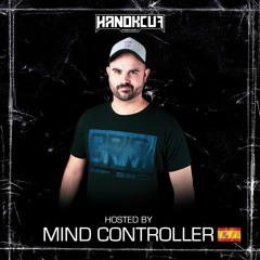 Handkcuf Podcast 005 - Hosted by Mind Controller 🇪🇸  (Mainstream)