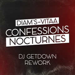 Confessions Nocturnes (Dj Getdown ReWork)