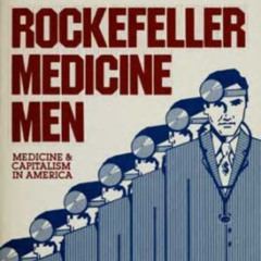 Rockefeller Medicine Men