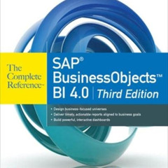 free EPUB 🖊️ SAP BusinessObjects BI 4.0 The Complete Reference 3/E by  Cindi Howson