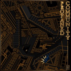 Profaned Community (From "Fraudulence Vol. 1") [feat. Saxophonist Perrell]