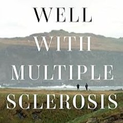 [Read eBook] [Living Well with Multiple Sclerosis] - Trevis L Gleason (Author)