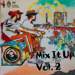 Mix It Up Vol.2