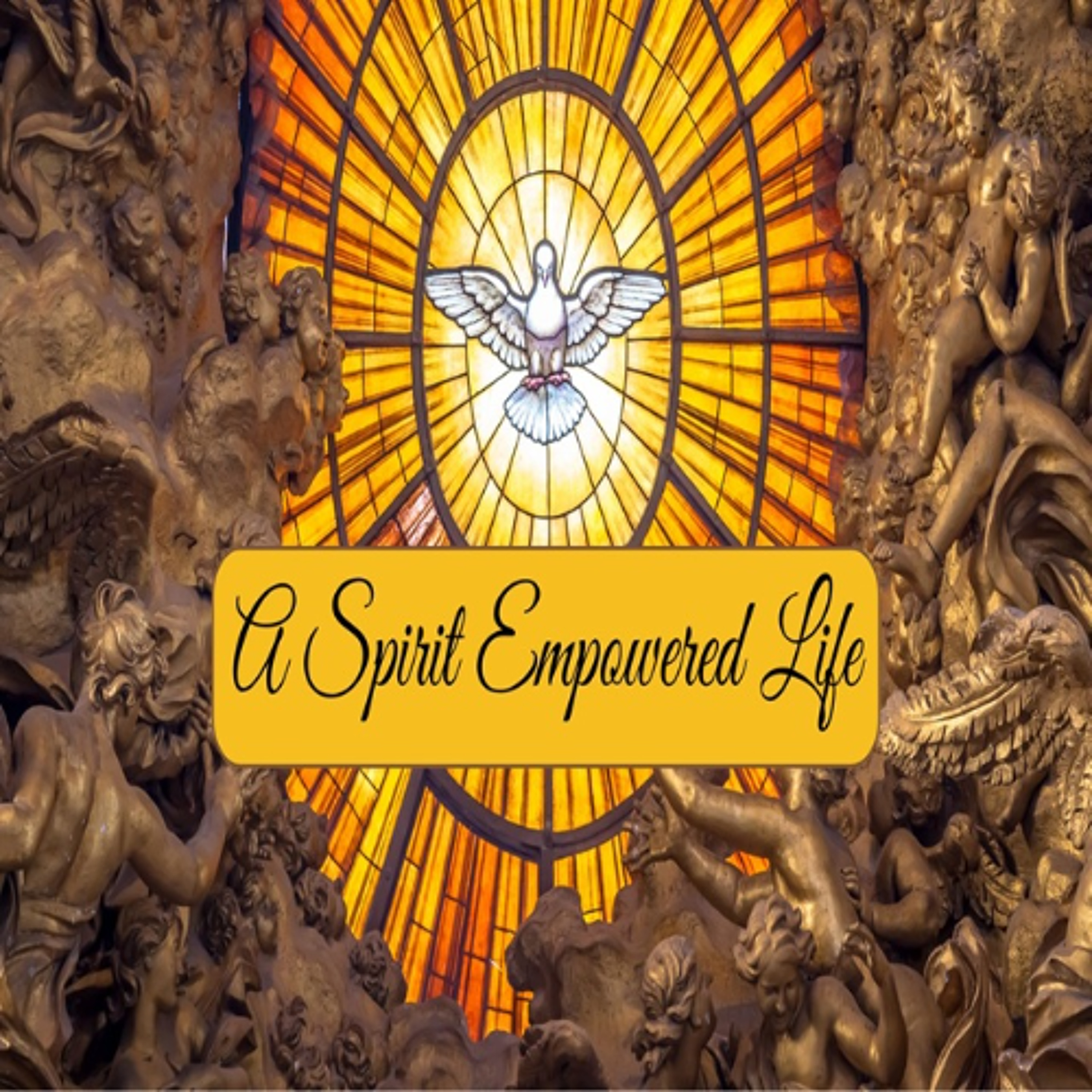 A Spirit Empowered Life #2 - May 11, 2025 - Scott Moore episode artwork