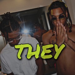 THEY ft. Kam Hndrixx
