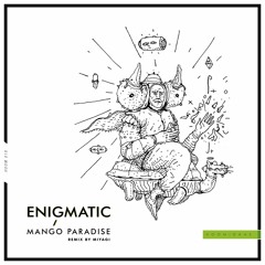 Enigmatic - Mango Paradise [Hoomidaas]