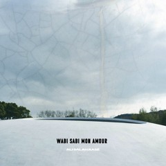 Wabi Sabi Mon Amour (Full Album)