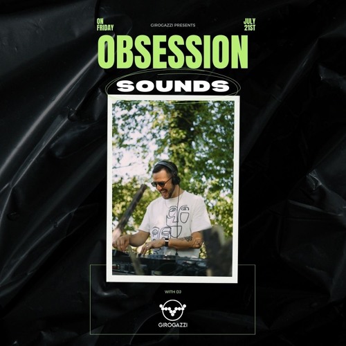 OBSESSION PODCAST #04 - Girogazzi
