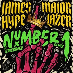 James Hype & Major Lazer- Number 1 [ErickaVee Remix]