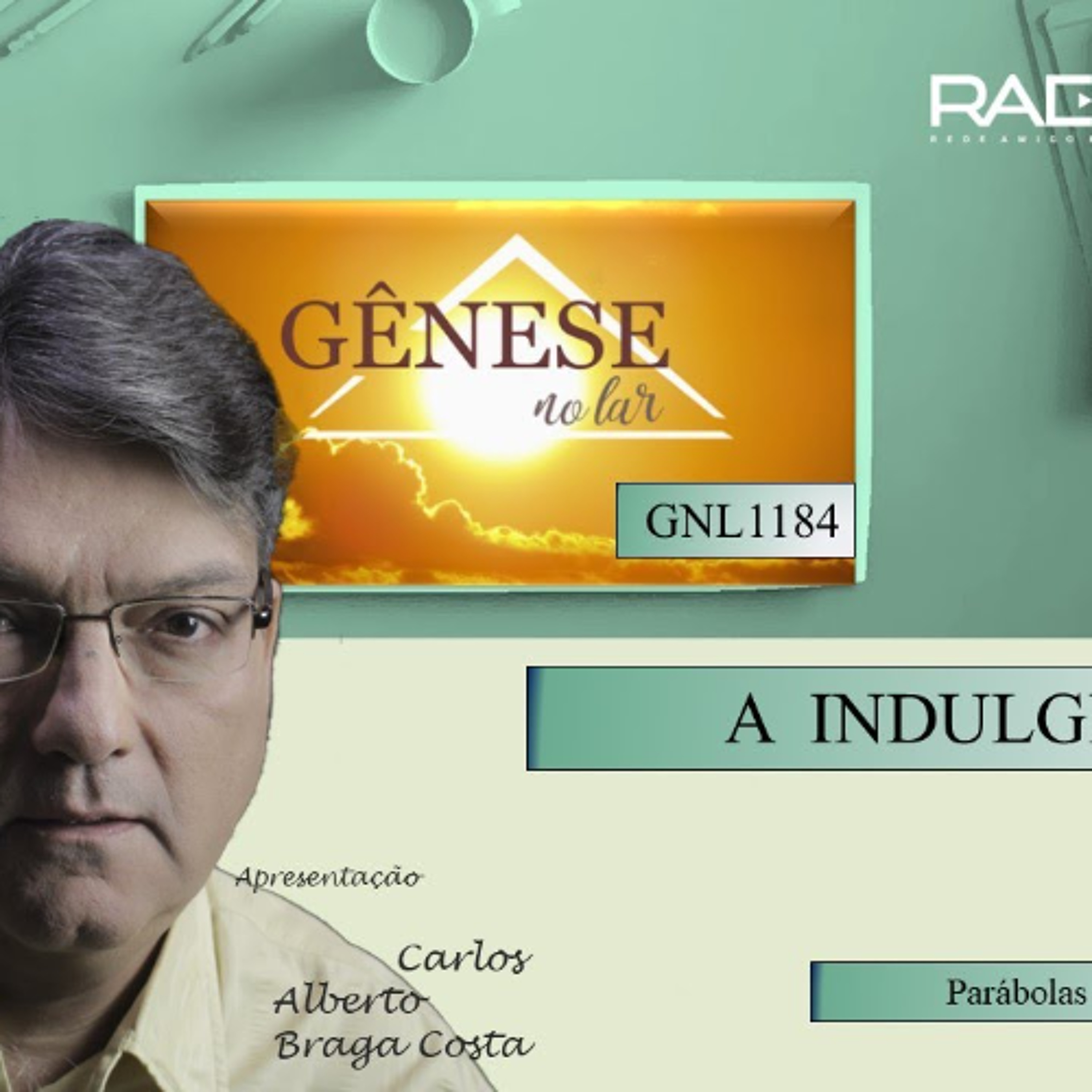 A  INDULGÊNCIA  - GNL #1184 episode artwork