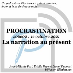 Procrastination: technique d'écriture